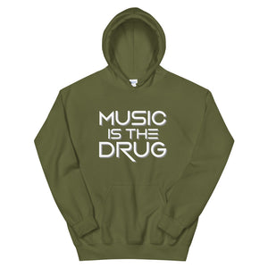 Music Is The Drug Unisex Hoodie