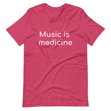 Music Is Medicine Tee- Unisex