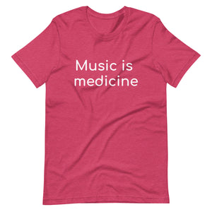 Music Is Medicine Tee- Unisex
